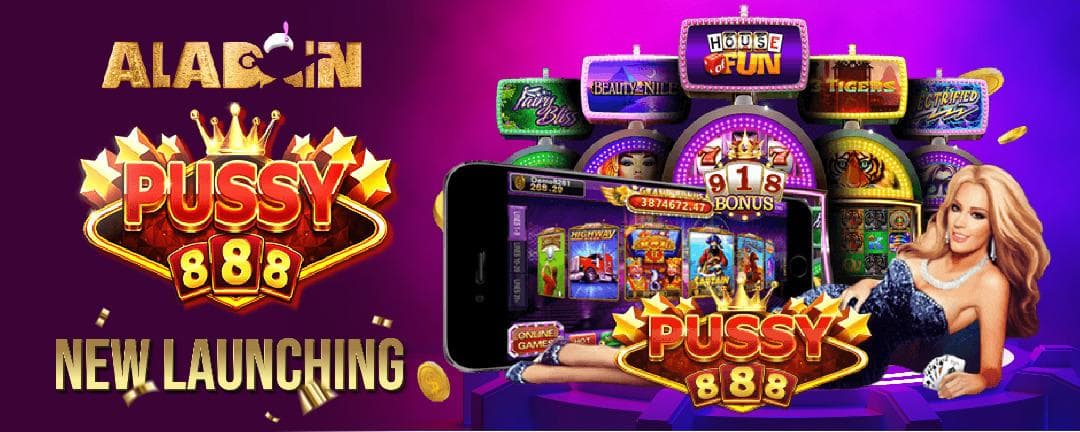 Pussy888 officially launched!
